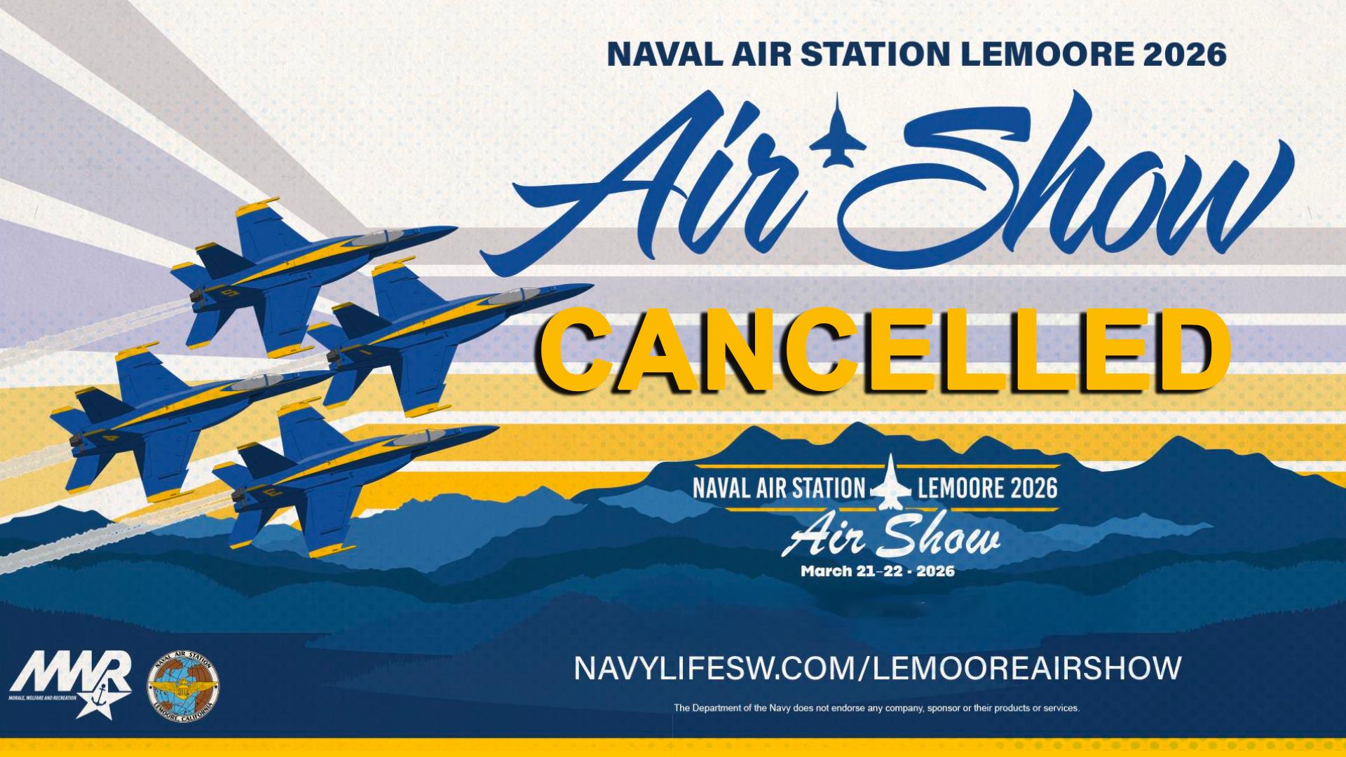Lemoore 2026 Air Show Cancelled